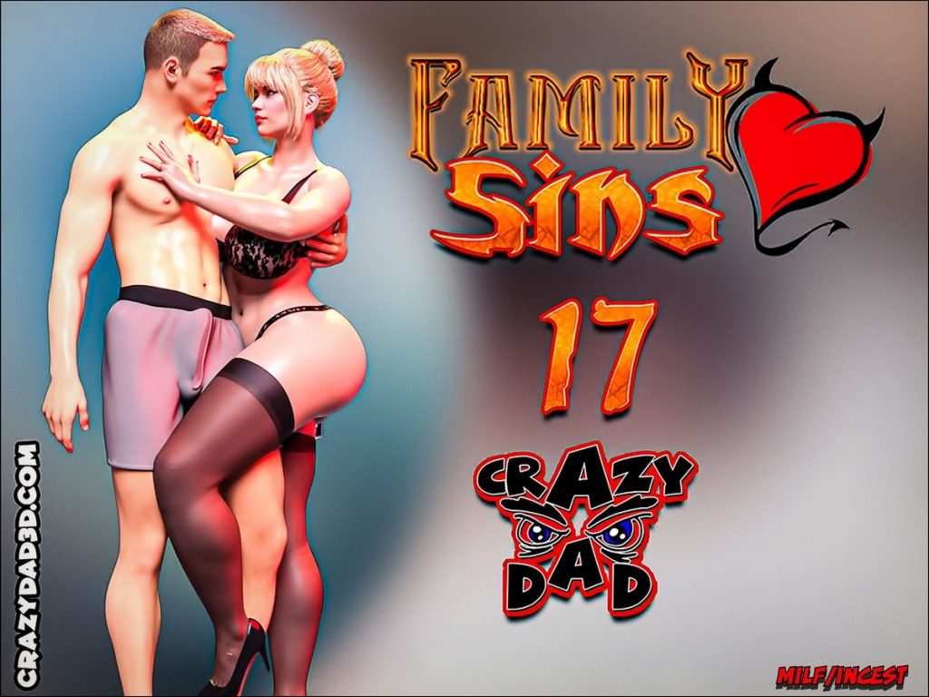 Family Sins 17 Crazy Dad porn comics - Comics Army