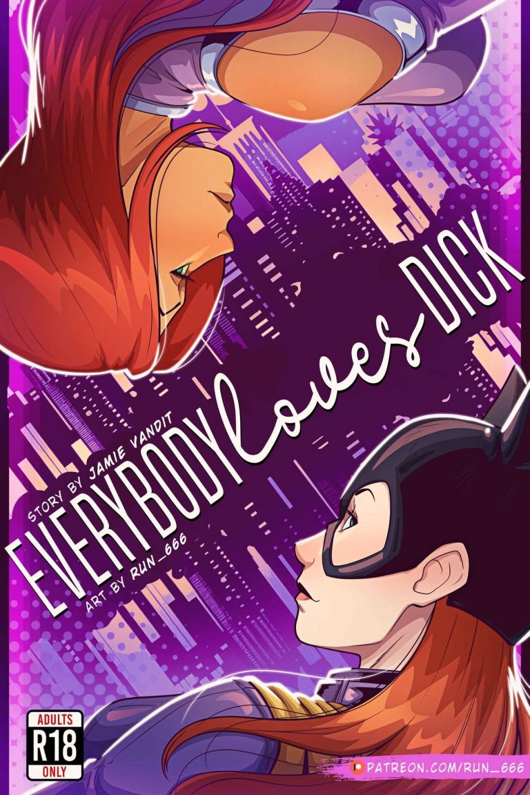 slut superheroines Everybody Loves Dick Teen Titans Run 666