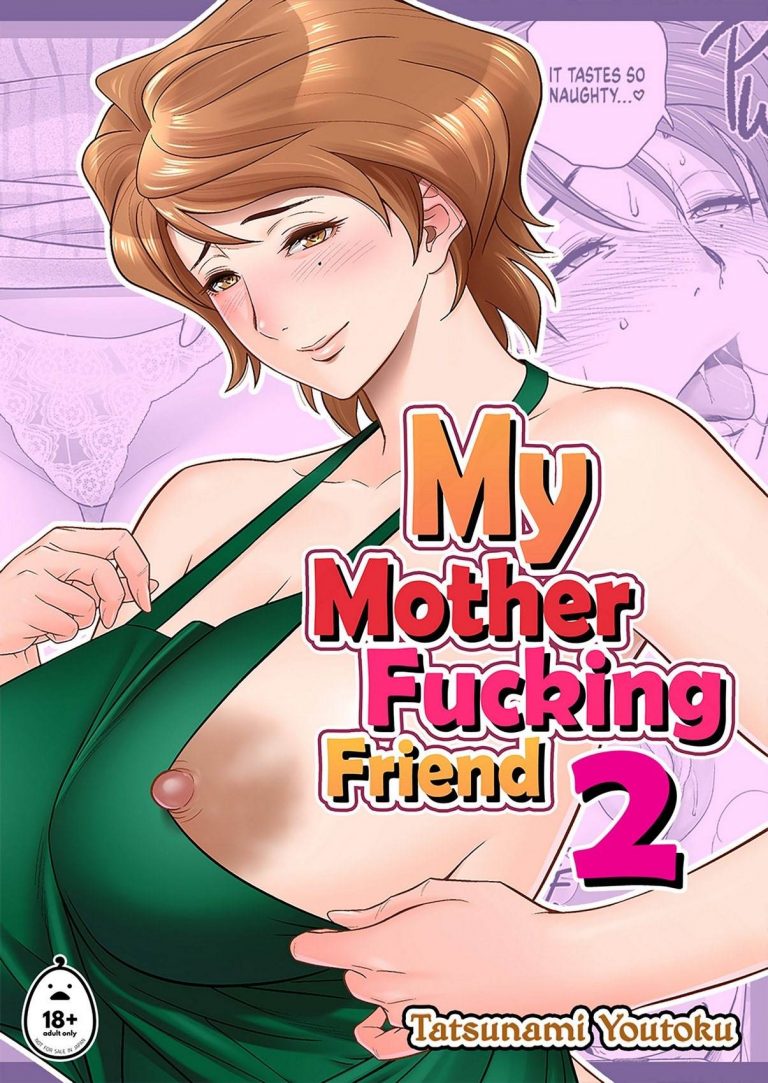 hot mom cheating My Mother Fucking Friend 2 Tatsunami_Youtoku